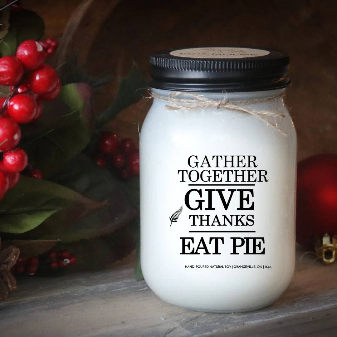 Gather Together Give Thanks & Eat Pie - Treasures of my HeART